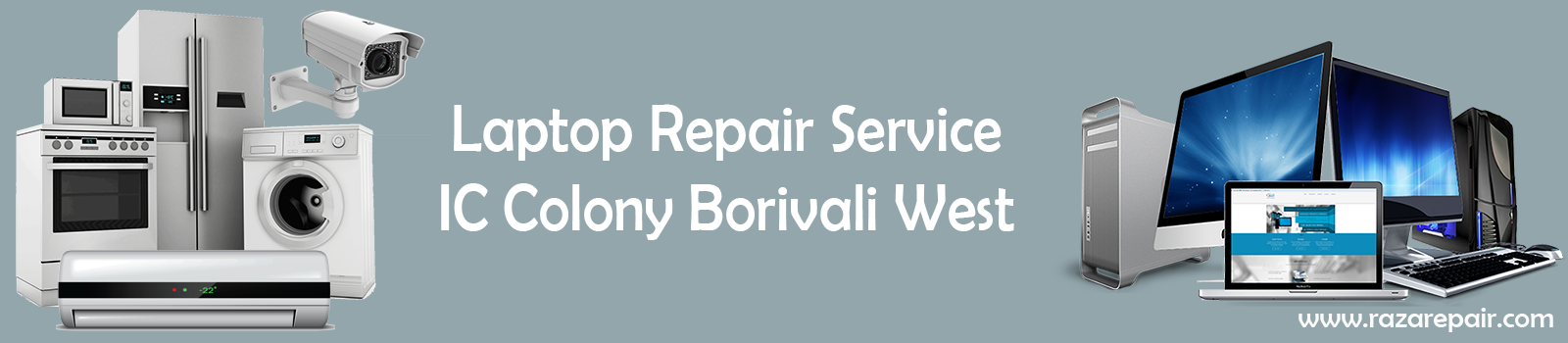  Laptop Repair Service in IC Colony Borivali West Call 